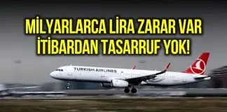 17 milyar lira zarar eden THY, yöneticilere 347 adet son model araç kiralıyor