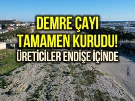 Demre Çayı tamamen kurudu