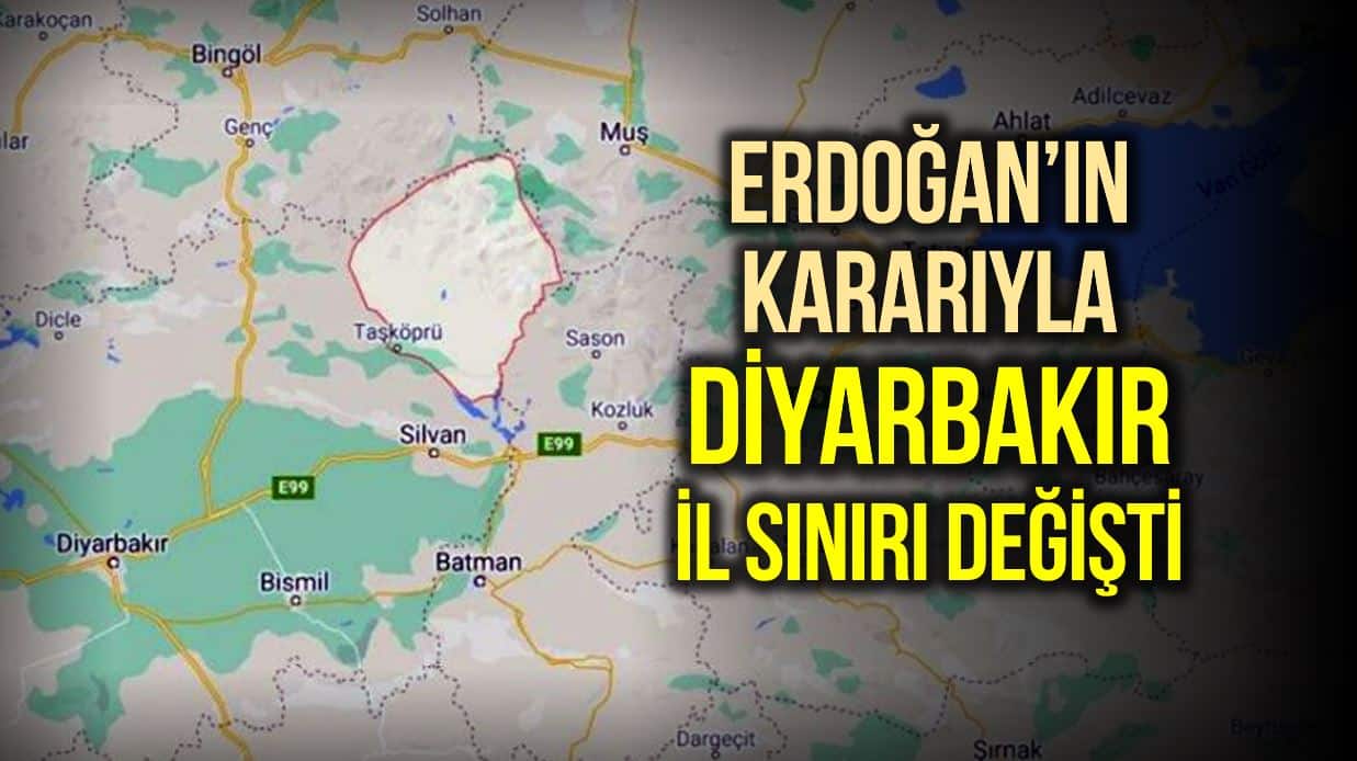 Erdoğan kararıyla Diyarbakır il sınırı haritası değişti!