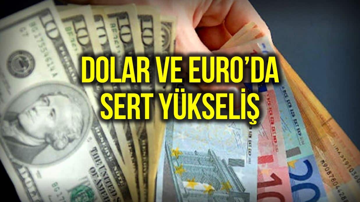 Dolar, Euro kuru ve altın kilogram fiyatında hızlı yükseliş!
