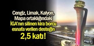 istanbul havalimanı iga kira borcu