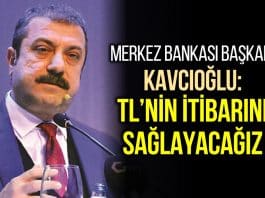 Merkez Bankası Başkanı Kavcıoğlu: TL'nin itibarını sağlayacağız