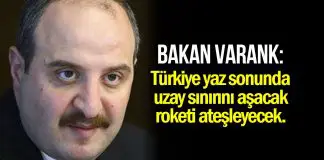 Sanayi Teknoloji Bakanı: Türkiye yaz sonunda uzay sınırını aşacak roketi ateşleyecek Sanayi Teknoloji Bakanı: Türkiye yaz sonunda uzay sınırını aşacak roketi ateşleyecek