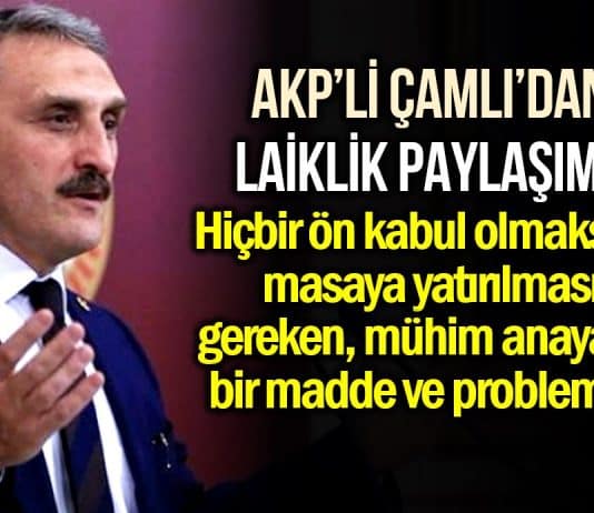 Ahmet Hamdi Çamlı laiklik