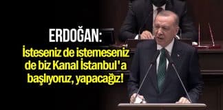 Erdoğan: Kanal İstanbul projesi için yakında ihaleye çıkıyoruz