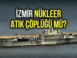Bir zehir gemisi daha Türkiye yolunda: İzmir nükleer çöplük mü?