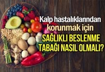 Kalp hastalıklarından korunmada diyet ve beslenmenin önemi kalp beslenme