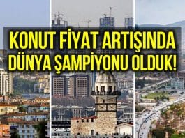 Konut fiyatı artışında dünya şampiyonu olduk!