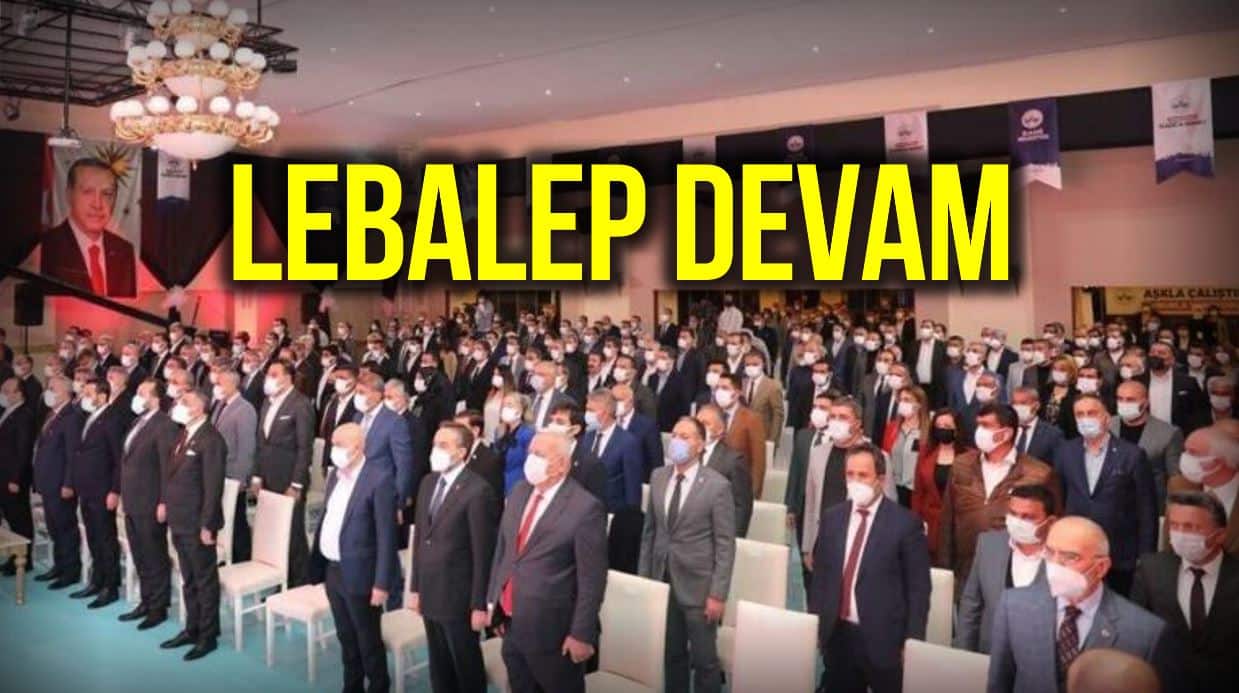 akp lebaleb tanıtım toplantıları