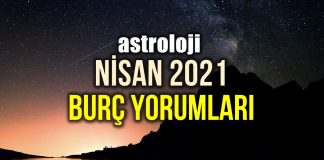 Astroloji: Nisan 2021 aylık burç yorumları