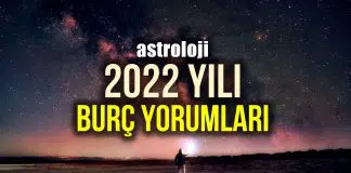 Astroloji: 2022 burç yorumları 2022 burç yorumları
