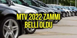 Motorlu Taşıtlar Vergisi (MTV) 2022 zam oranı belli oldu mtv 2022 zam