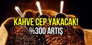 Kahve fiyatı yüzde 300 oranında arttı! Kahve fiyatı