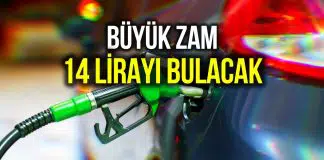 Benzin ve motorine yine zam: Litre fiyatı 14 lirayı bulacak! benzin litresi