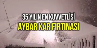 Aybar kar fırtınası geliyor: 35 yılın en kuvvetlisi! Aybar kar fırtınası