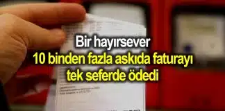 İstanbul’daki 10 bin ‘askıda fatura’ bir hayırsever tarafından tek seferde ödendi askıda fatura