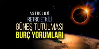 Astroloji: 20 Nisan Güneş Tutulması burç yorumları burç yorumları