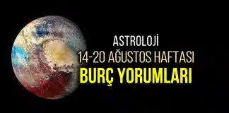 Astroloji: 14 – 20 Ağustos haftalık burç yorumları burç yorumları