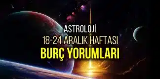 Astroloji: 18 – 24 Aralık haftalık burç yorumları burç yorumları