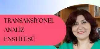 Transaksiyonel Analiz Eğitimi ve Gelişimde Yol Haritası transaksiyonel analiz