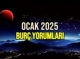 Ocak 2025 burç yorumları