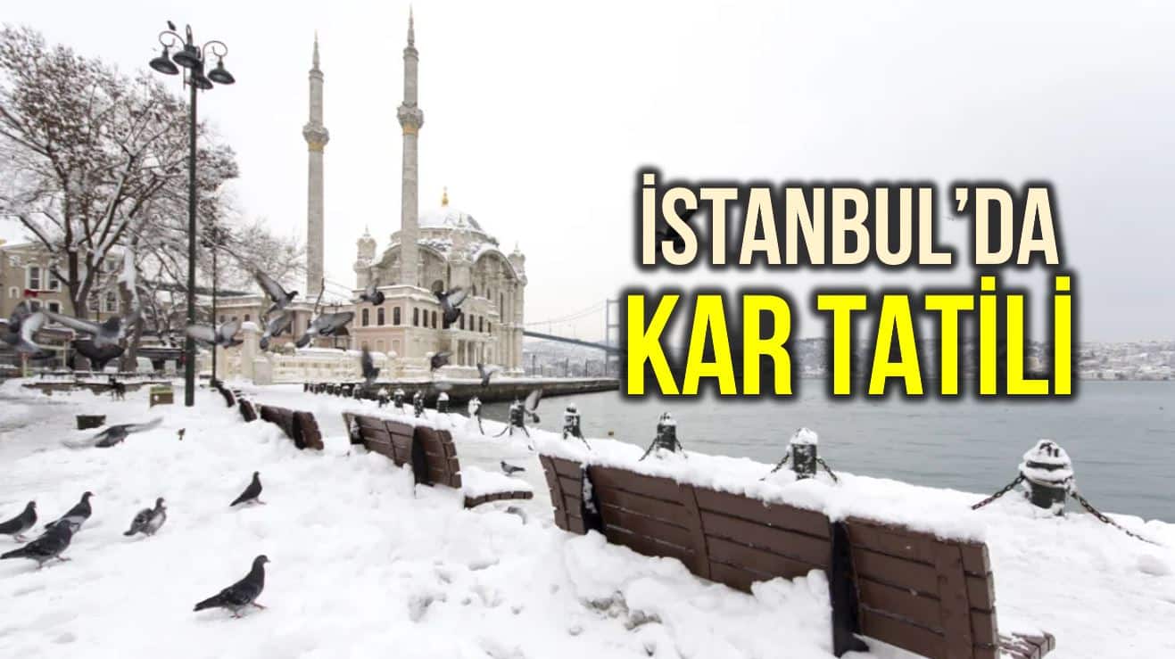 istanbul'da okullar tatil