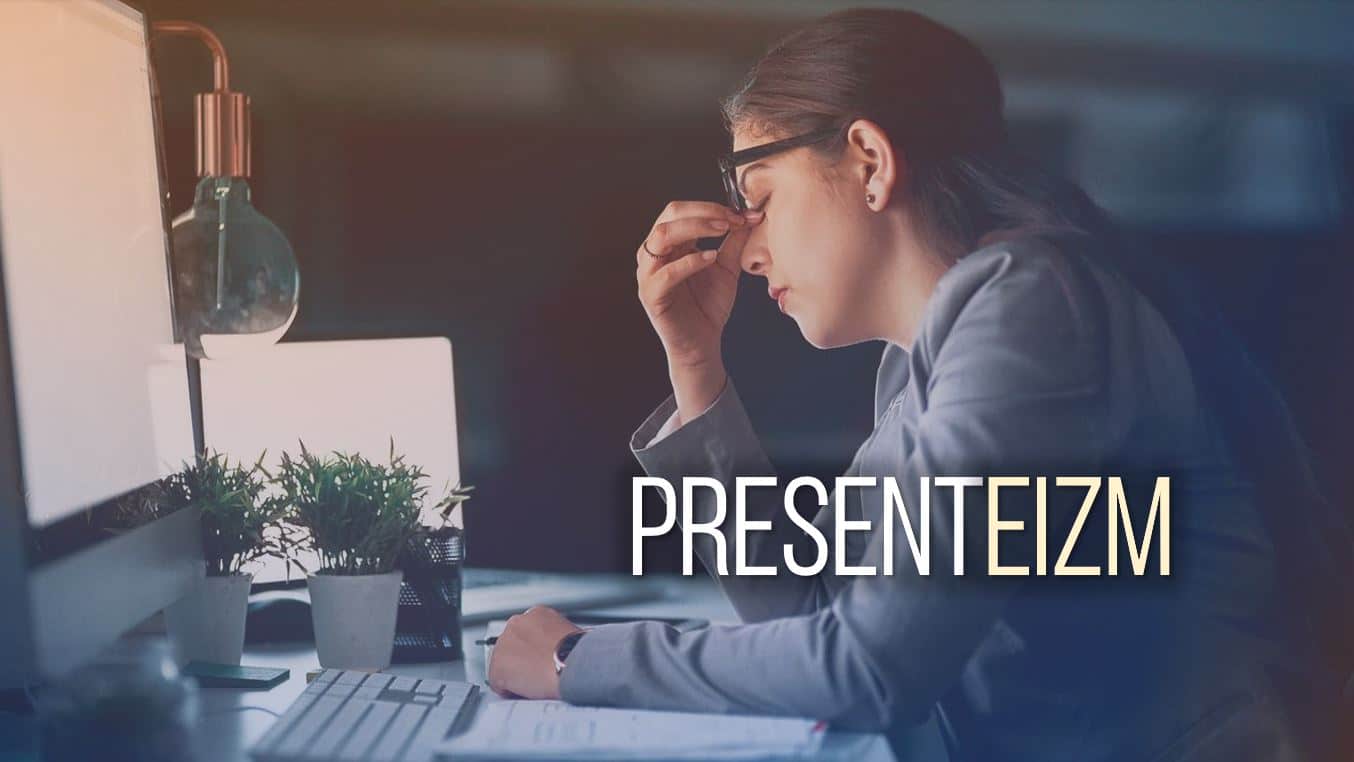 Presenteizm