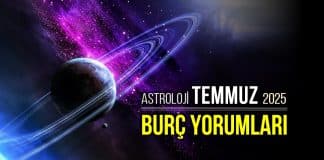 temmuz burç yorumları