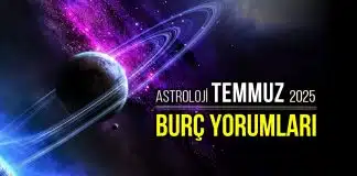 Astroloji: Temmuz 2025 aylık burç yorumları temmuz burç yorumları