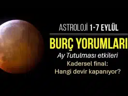 1 - 7 Eylül 2025 haftalık burç yorumları