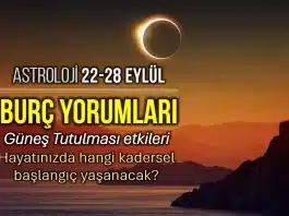 22-28 Eylül haftalık burç yorumları için haftalık astroloji görseli. Başak burcundaki Güneş Tutulması burç yorumları ve tüm burçlara etkileri.