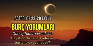 22-28 Eylül haftalık burç yorumları için haftalık astroloji görseli. Başak burcundaki Güneş Tutulması burç yorumları ve tüm burçlara etkileri.