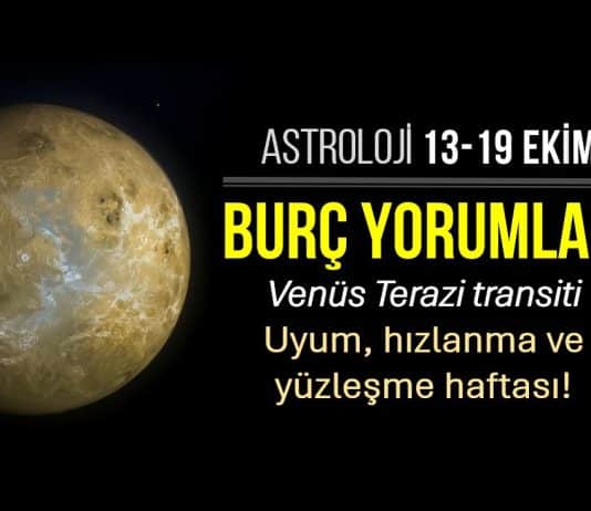 13-19 Ekim haftalık burç yorumları: Venüs Terazi transiti ve haftalık astroloji gündemi.