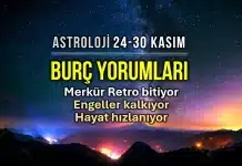 Astroloji: 24 – 30 Kasım 2025 haftalık burç yorumları 24 - 30 Kasım 2025 haftalık burç yorumları: Merkür Retrosu bitişi, Satürn düz hareketi ve Güneş Yay burcunda astroloji etkileri.