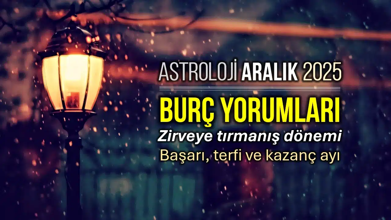 Aralık 2025 aylık burç yorumları: Mars Oğlak burcunda, İkizler Dolunayı ve Yay Yeni Ayı astroloji etkileri.