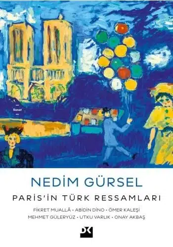 nedim gürsel paris türk ressamları kitap