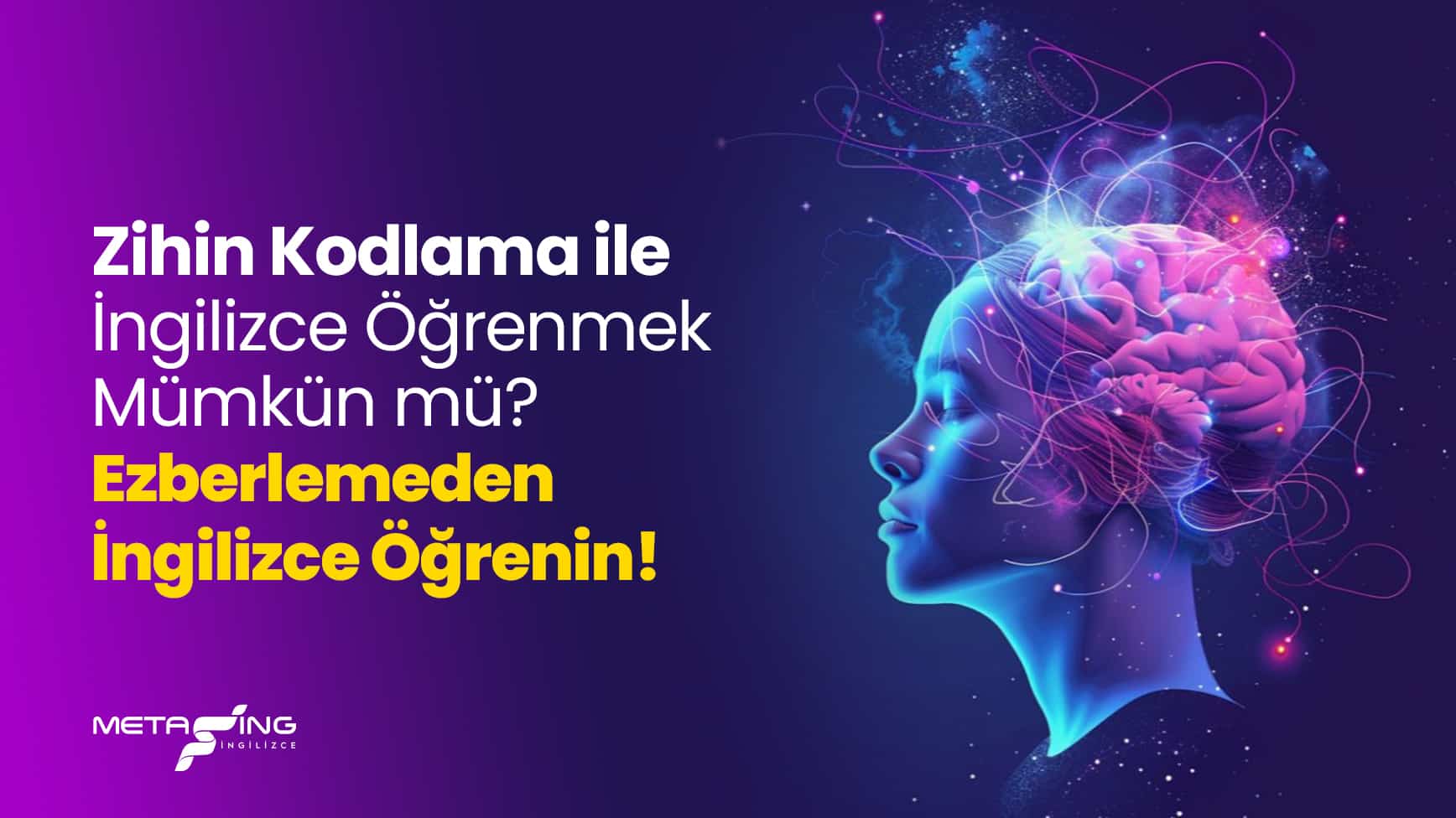 Zihin kodlamayla İngilizce öğrenmek