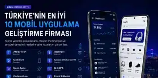 Türkiye’nin En İyi 10 Mobil Uygulama Geliştirme Firması – 2026 Güncel Liste Mobil uygulama geliştirme firmaları 2026 listesi ile Türkiye'nin en iyi dijital dönüşüm ortaklarını tanıyın.